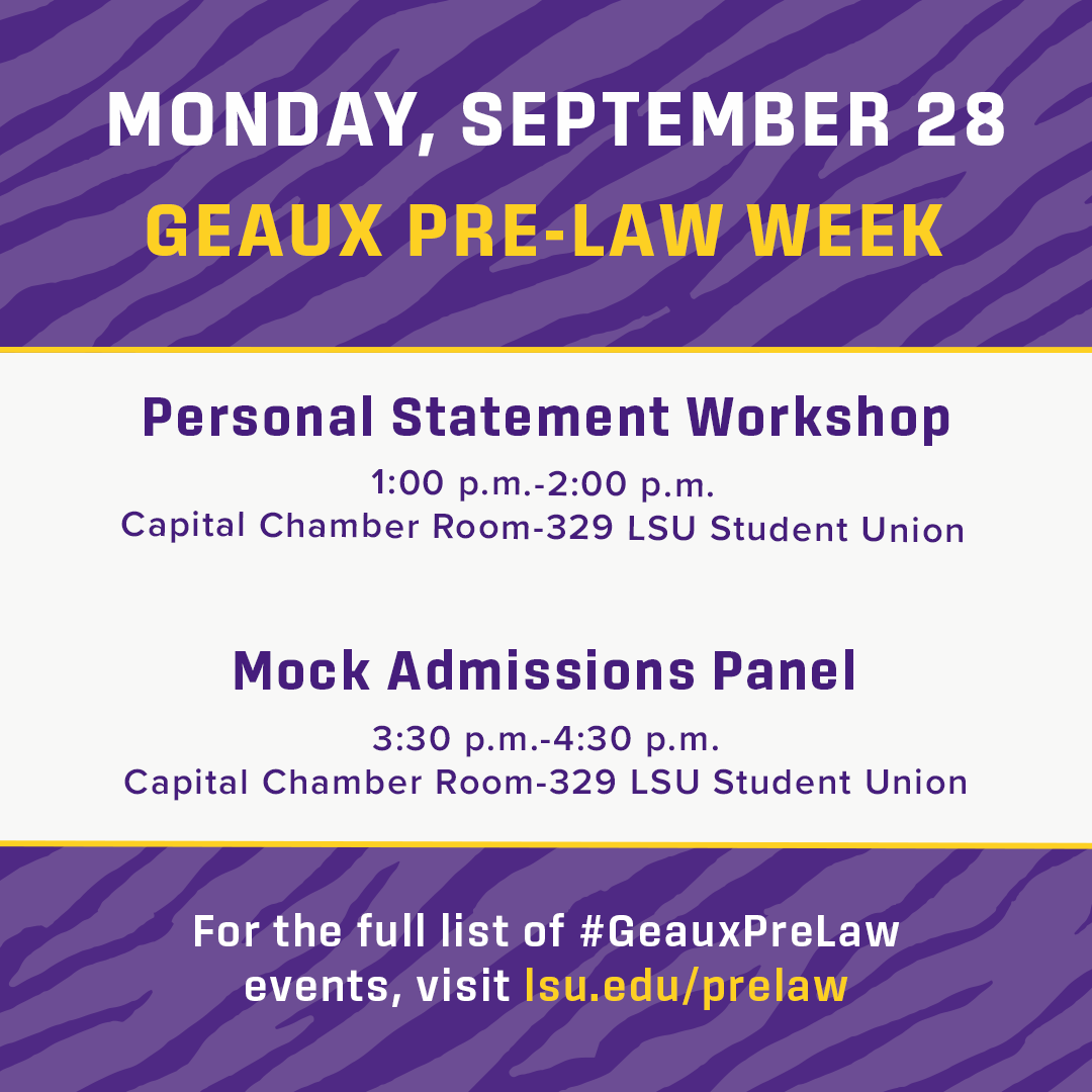 LSUHSS's tweet photo. #GeauxPrewLaw Week 2026 kicks off TOMORROW Monday, September 28 at 9:30 a.m. ⭐

For the full list of #GeauxPreLaw events, visit https://t.co/o0wOd2G096 . https://t.co/2S99EqSdQr