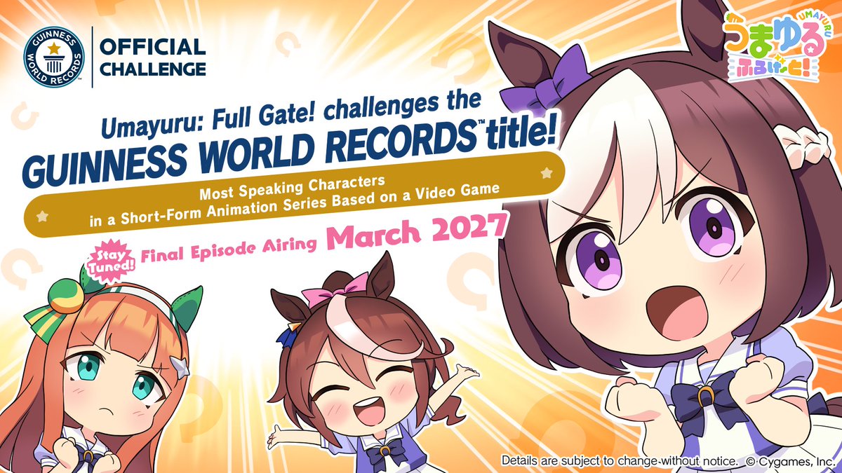 umamusume_eng's tweet photo. #Umayuru: Full Gate is going for a GUINNESS WORLD RECORDS™ title!

In March 2027, tune in to see if we can break the record for most speaking characters in a short-form animation series based on a video game!

#Umamusume https://t.co/i05HayteBJ