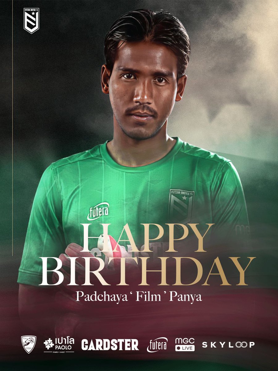 futeraunited's tweet photo. สุขสันต์วันเกิด 🎂
‘ฟิล์ม’ ปรัชญา ปัญญา 9️⃣9️⃣

Happy Birthday
Padchaya 'FILM' Panya

#ปรัชญา_ปัญญา #Film #PadchayaPanya 
#FuteraUnited #FuteraSuSu https://t.co/hS7PaN6UGy