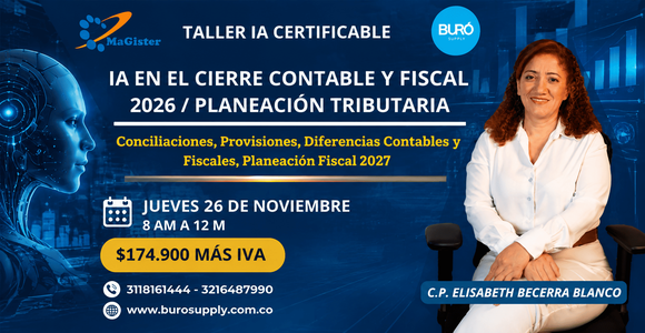 buro_supply's tweet photo. El cierre contable y fiscal 2026 se prepara antes de terminar el año.

📅 26 de noviembre
 🕗8 a. m.–12 m.
 👩‍🏫Dra. Elisabeth Becerra
 💻Zoom
 💰$174.900 + IVA TALLER IA CIERRE CONTABLE Y FISCAL 2026
Inscripciones: https://t.co/ezH3jKLBxj https://t.co/cnStUwBnva