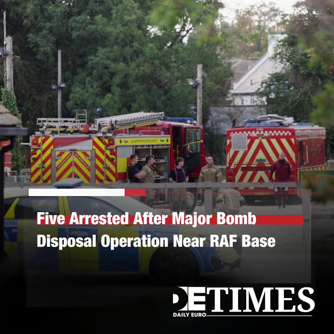 dailyeurotimes's tweet photo. Five Arrested Following Major #RAFBase Incident
Five men remain in custody under the Explosives Act following a major incident near RAF Fairford.
Counter-terrorism police are investigating after suspicious vehicles prompted bomb disposal operations and the evacuation of 85 nearby homes.