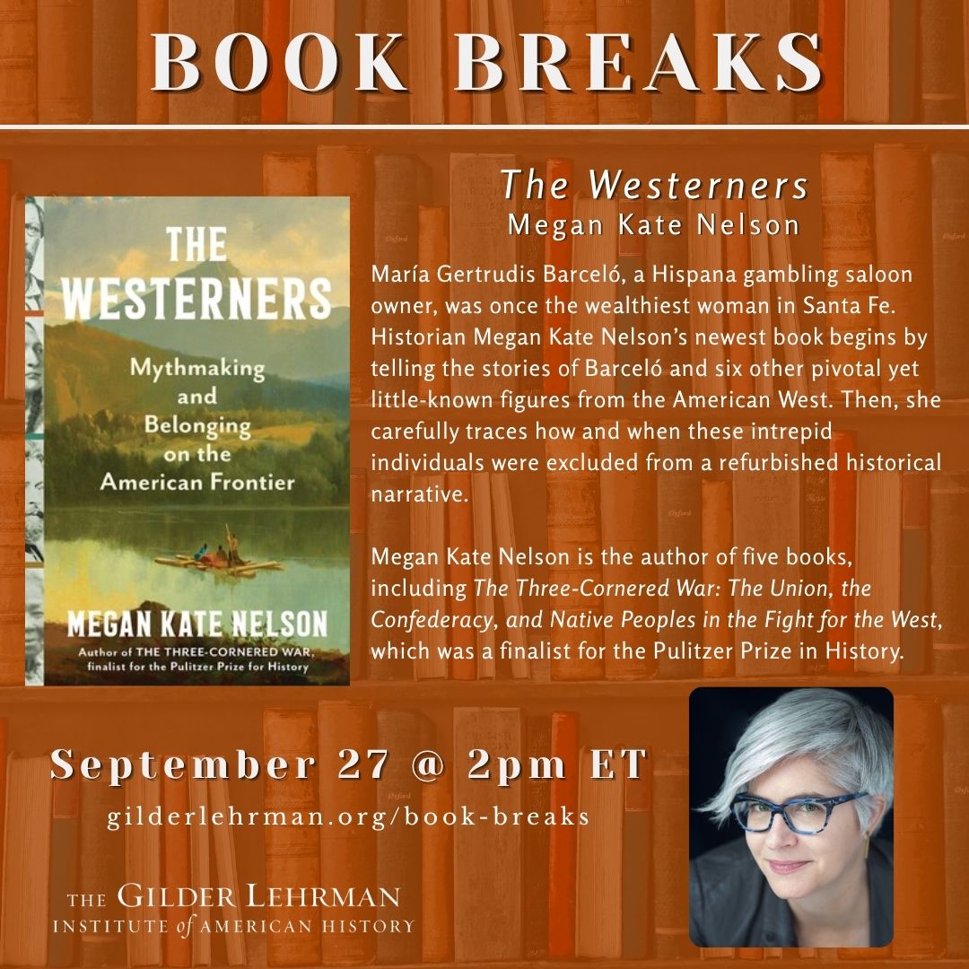 Gilder_Lehrman's tweet photo. 📖Today on #BookBreaks: Megan Kate Nelson discusses her new book, "The Westerners: Mythmaking and Belonging on the American Frontier." Join us at 2pm ET! This is a free program for history enthusiasts of all ages.
Register: https://t.co/ZuKHNJVb3Q
@ScribnerBooks https://t.co/e1eK1qdrJo