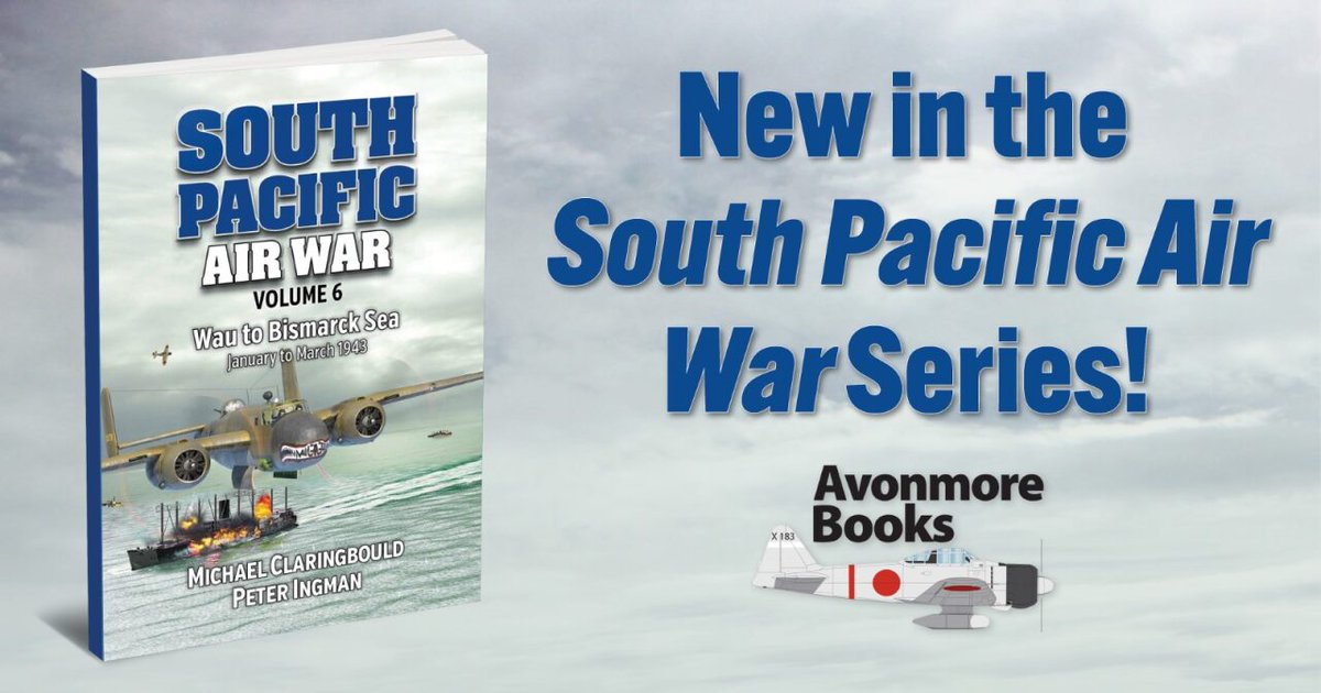 casematepub's tweet photo. Learn more about the Battle of the Bismarck Sea with Volume 6 of Avonmore's "South Pacific Air War" series.
💻️: https://t.co/P3cdwLDDvs
#militaryhistory #aviationhistory #southpacificairwar https://t.co/ZvhpH85cto