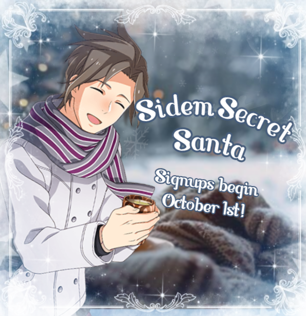 sidemsanta's tweet photo. It's that time of year again! Participant signups for the 2026 SideM Secret Santa begin on October 1st!

Info: https://t.co/6VUuL6OzEy https://t.co/yDyCaeMkHY