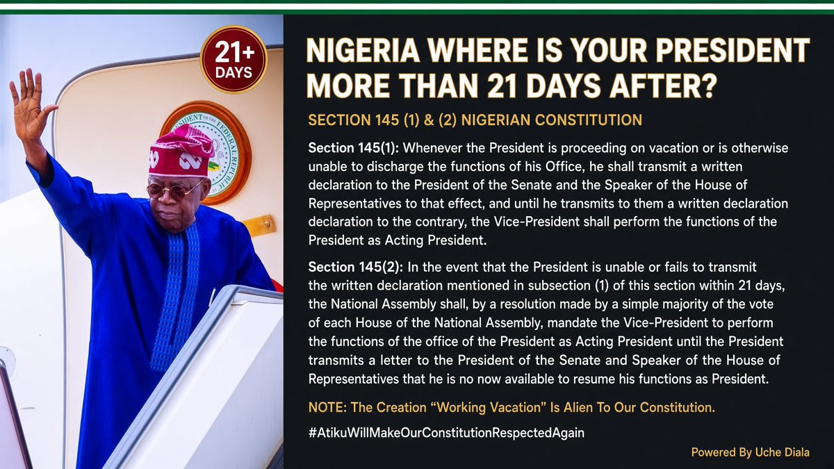 uchediala's tweet photo. NIGERIA, WHERE IS YOUR PRESIDENT?

Section 145 (1 &amp; 2) Is Very Clear.

#LetsMakeOurConstitutionRespectedAgain
#HelpIsOnTheWay
#AAToTheRescue https://t.co/093JoTJfHH