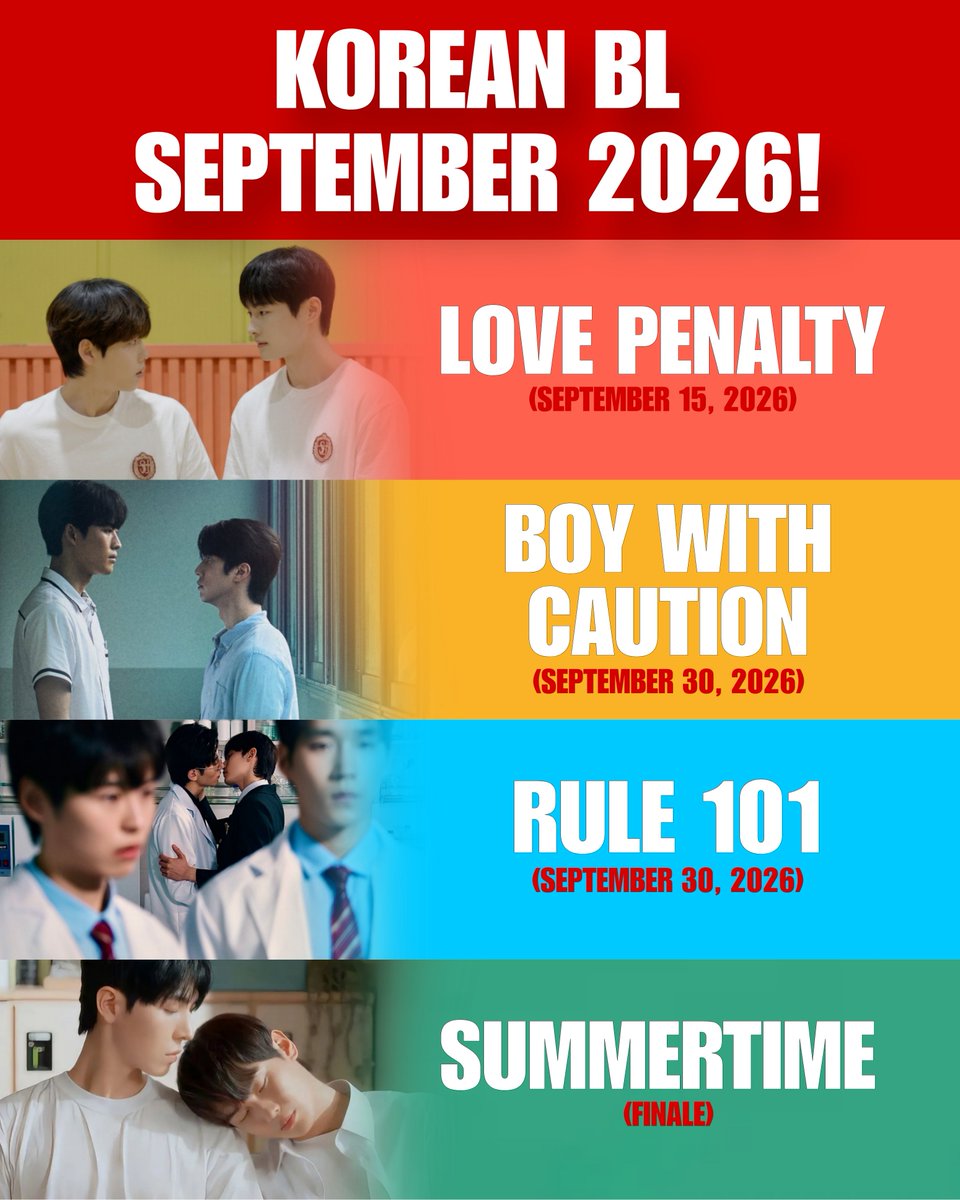 bl_luv24's tweet photo. 4 New #KOREANBL to Watch this month September 2026! 

• Love Penalty (Sep 15, 2026) YouTube #lovepenalty
• Boy With Caution (Sep 30, 2026) GagaOOlala #boywithcaution
• Rule 101 (Sep 30, 2026) iQiyi #rule101
• Summertime Finale, GagaOOlala, iQIYI #summertime

Follow for more https://t.co/2AxAz9jutc