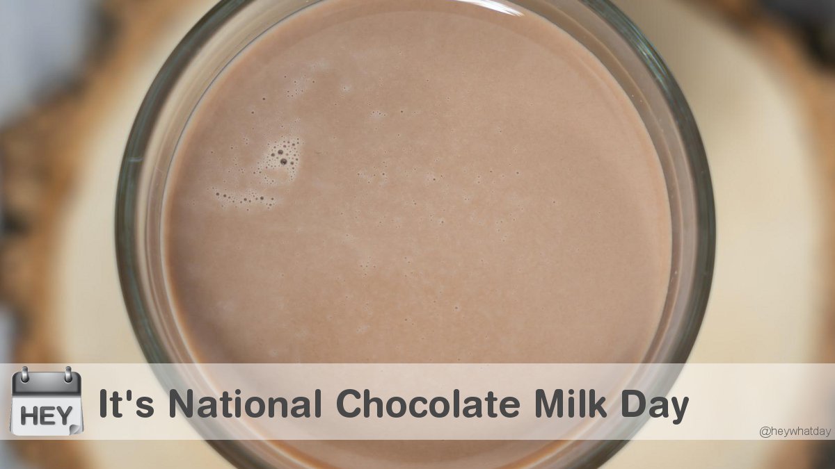 HeyWhatDay's tweet photo. It’s National Chocolate Milk Day! 
#NationalChocolateMilkDay #ChocolateMilkDay #ChocolateMilk https://t.co/Ec4UbSVIBT