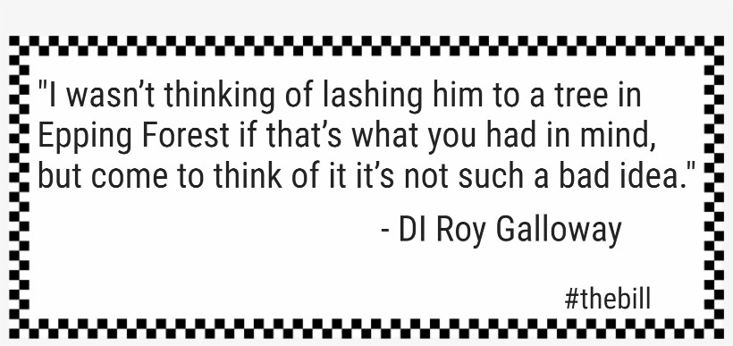 TheBillaton's tweet photo. Happy Monday everyone! Here is your Monday morning #thebillquote by DI Roy Galloway, from the episode 'Burning the Books'.  We hope it helps you start the week with a smile -have a good one! https://t.co/PuXk5REShf