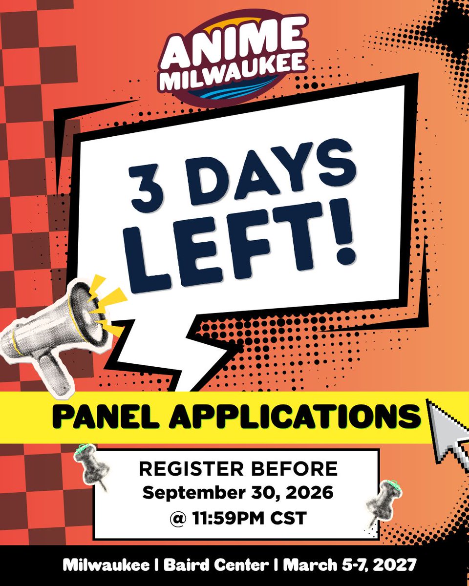 Animemilwaukee's tweet photo. There are only 3 days left to submit your panel for AMKE 2027! We'd love to see all your unique panel ideas so get them in as soon as possible! Panel applications close on September 30, 2026 @11:59 PM CST

Submit your panel now: https://t.co/v9j0W0stSA https://t.co/jIpSEzB3We
