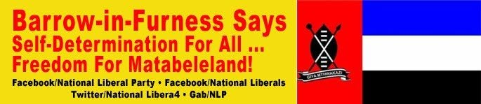 NationalLibera4's tweet photo. Barrow-in-Furness Says Self-Determination For All … Freedom For Matabeleland!
https://t.co/WhbFKdOFWj RT
#NationalLiberalParty #Barrow #SelfDetermination #Freedom #Matabeleland https://t.co/PKO4X7SP3P