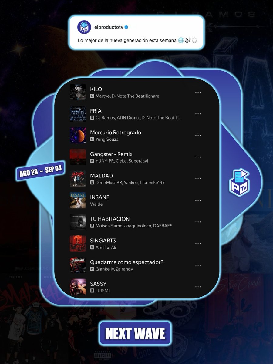 JessRaysorg0t's tweet photo. NEXT WAVE 
August 28–September 4

1. KILO – Martye ft. D-Note The Beatllionare 
2. FRÍA – CJ Ramos ft. ADN Dionix, D-Note The Beatllionare 
3. Mercury Retrograde – Yung Souza 
4. Gangster Remix – YUNYIPR ft. C eLe, SuperJavi 
5. MALDAD – DimeMusaPR https://t.co/EXRUuAWhEN