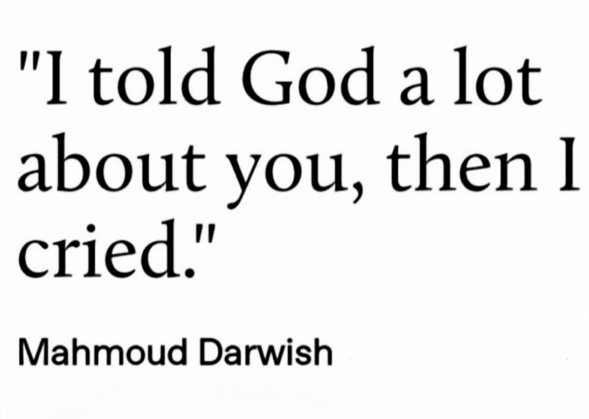 Literariium's tweet photo. — Mahmoud Darwish https://t.co/ixkhQQFdEM