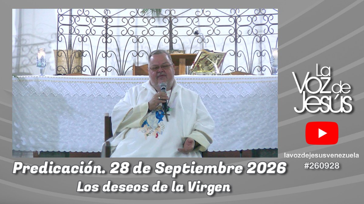 lavozdejesus's tweet photo. Predicación de Monseñor Roberto Sipols en el Canal Youtube La Voz de Jesús:

Los deseos de la Virgen : 28 de Septiembre 2026 #260928

Véala en nuestro canal de Youtube: https://t.co/GGz0Ea5IyU

Para información de nuestro ministerio: https://t.co/xTuLter4Wt https://t.co/gJFQkFt2Rk
