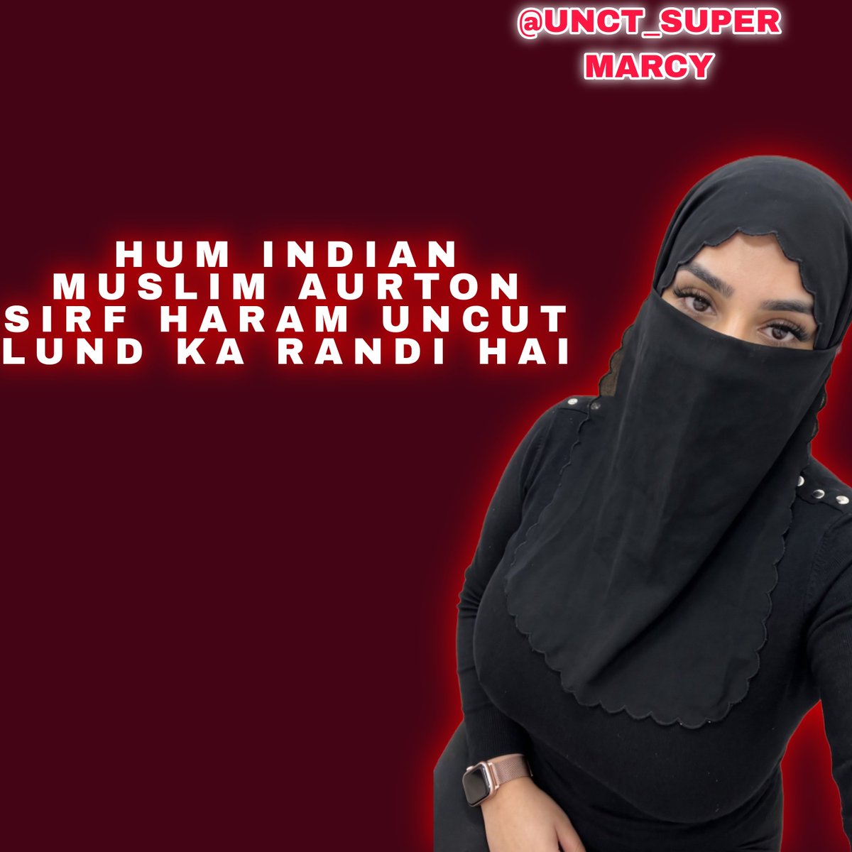 UNCT_SUPERMARCY's tweet photo. Har ek Muslim auratein haram badbudaar uncut lund ka deewane hai... 🧕🏻🍑 https://t.co/LsZcK4TQLn