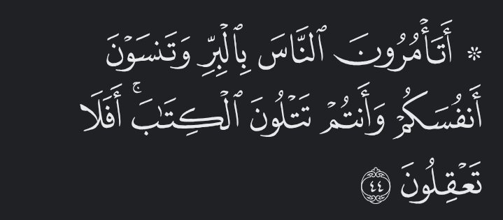 muhammadialiyu's tweet photo. “Do you preach righteousness and fail to practice it yourselves, although you read the Scripture? Do you not understand?

— Al-Qurān, Surah Al-Baqarah 2:44 https://t.co/8N9rYW6tz6