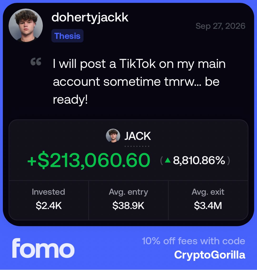 CryptoGorilla's tweet photo. Jack Doherty just made $213,000 rug pulling his coin

After investing $2,400 and promoting it on X &amp; TikTok, he updated his thesis saying “we’re going to $10m”

1 minute later he sold his entire position 

Up $213k + creator fees https://t.co/wx6LTDnQ4S