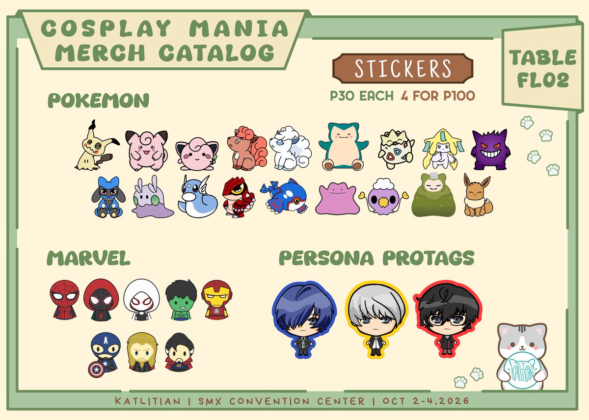 katlitian's tweet photo. RTs are appreciated 😊
1/3

Henlo! Here’s my merch catalog for #CosplayMania2026

We’re at table FL02 with @bbunbuns 

✨ SMX Convention Center 
✨ Oct. 2-4, 2026

🌟 OC art, Pokemon, Marvel, Persona, FF, Genshin Impact, HSR, ZZZ, Hollow Knight &amp; Anime

#FanFairatCosplayMania2026 https://t.co/EErhOEJPbG