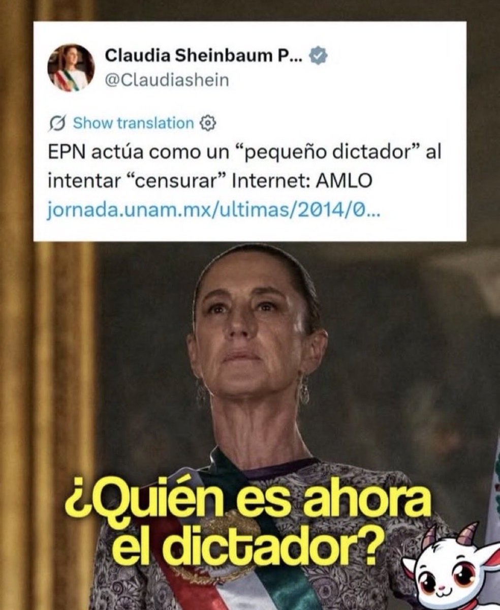 fzavala12's tweet photo. La aprendiz de dictador @Claudiashein 
Al censurar los MeMes 
Checa lo q decía en 2016 a EPN https://t.co/tfRdkyZskN