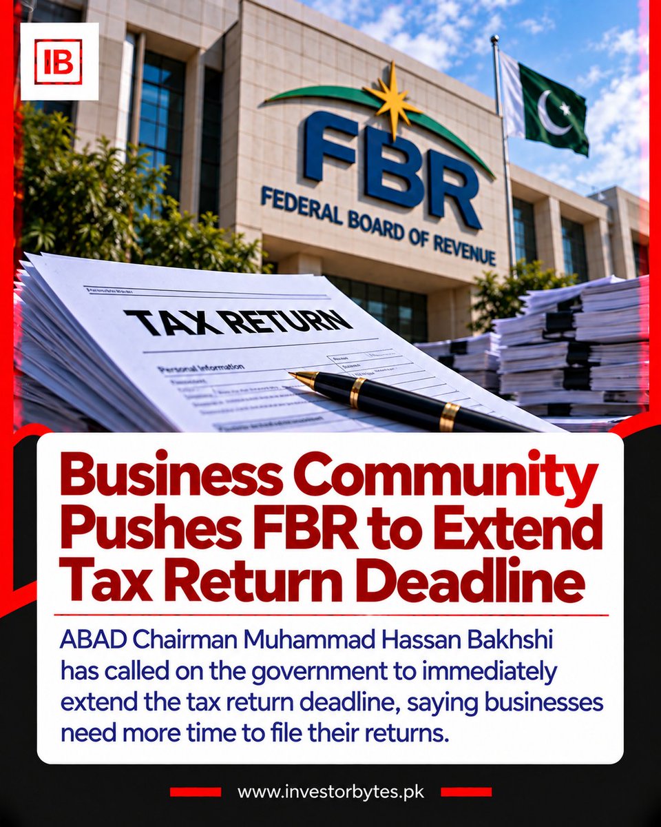 investorBytesPK's tweet photo. Pakistan’s business community has urged FBR to extend the tax return deadline, with ABAD Chairman Muhammad Hassan Bakhshi saying businesses need additional time to complete their filings.
#FBR #TaxReturn #TaxDeadline https://t.co/FBDKZv77AO