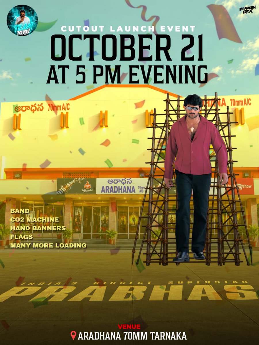 _TeamRebel_'s tweet photo. Dear Rebels 📢

A massive 35-feet Cutout launch is happening at Ardhana 70mm theatre on 21st Oct 5pm onwards🔥🔥🔥

Get ready to celebrate in REBELlious style! Stay tuned to @_TeamRebel_ 

#Prabhas
#Chatrapathi4k
#TeamRebel https://t.co/DCONUldH6L
