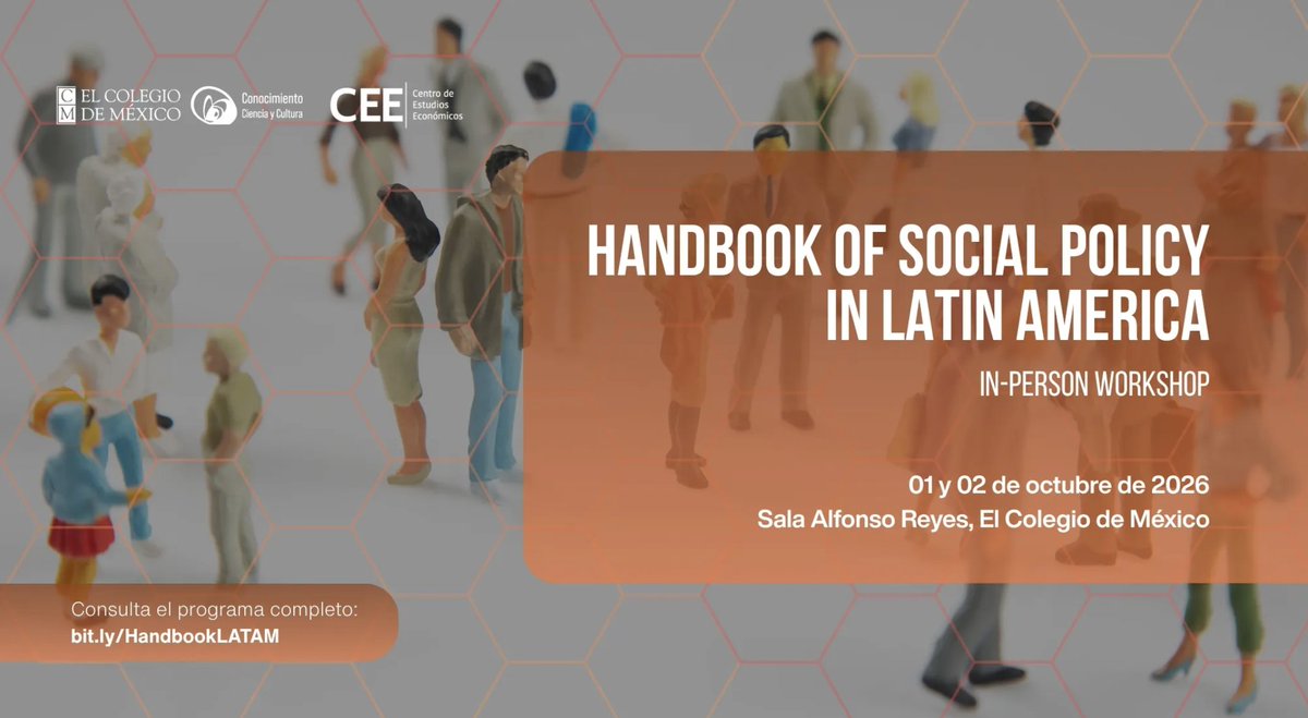 elcolmex's tweet photo. El @CEEColmex invita cordialmente a las jornadas de la conferencia "Handbook of Social Policy in Latin America". Durante dos días, investigadoras e investigadores de todo el continente se reunirán para dialogar sobre las políticas sociales en Latinoamérica.
📆 01 y 02 de octubre de 2026 en la Sala Alfonso Reyes. #EntradaLibre
Consulta el programa completo en la Agenda Colmex: https://t.co/1QEqyi92hn
Bienvenida:
Jaime Sobrino, El Colegio de México
@rmcamposvazquez, CEE
Anthony Pereira, @TUsclas 
Thomas F. y Carol M. Reese, @Tulane 
@noralustig, El Colegio de México