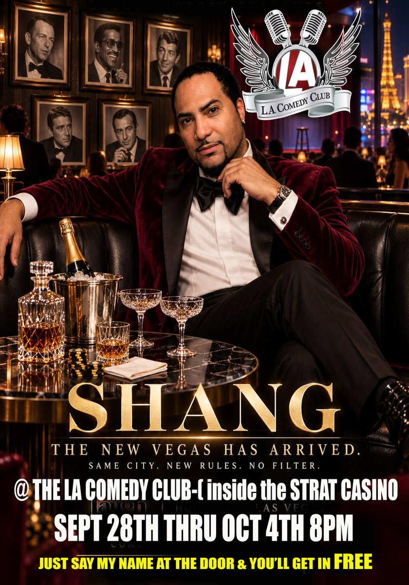 ComedianSHANG's tweet photo. SHANG LIVE @ LA COMEDY CLUB LAS VEGAS NV SEPT 28TH THROUGH OCT 4TH 8PM SHOWTIMES NIGHTLY "JUST SAY MY NAME AT THE DOOR AND GET IN FREE, BRING AS MANY PEOPLE AS YOU WANT!! " LOCATED INSIDE THE STRAT CASINO La Comedy Club 2000 Las Vegas Blvd S, Las Vegas, NV 89102 https://t.co/xIB6G8AtzR