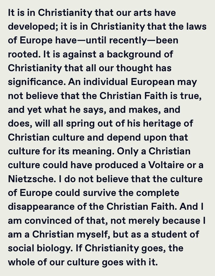 DurhamWASP's tweet photo. “It is in Christianity that our arts have developed; it is in Christianity that the laws of Europe have—until recently—been rooted. It is against a background of Christianity that all our thought has significance…”

T.S. Eliot https://t.co/RmXewBderM