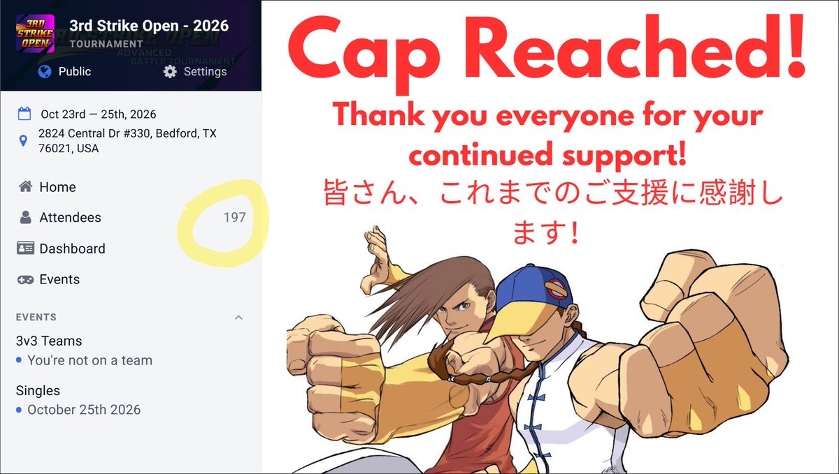 3rdStrikeOpen's tweet photo. That's a wrap! We've hit the registration cap and added the staff/Japanese, totaling almost 200 entrants! 🎉Arcade 3s seems to be thriving huh?
If you have any questions with registration please reach out to (@Waxx_TX/ dfw_waxx on discord). 
Note: Please sign up your teams ASAP!! https://t.co/cMX7JkanD3