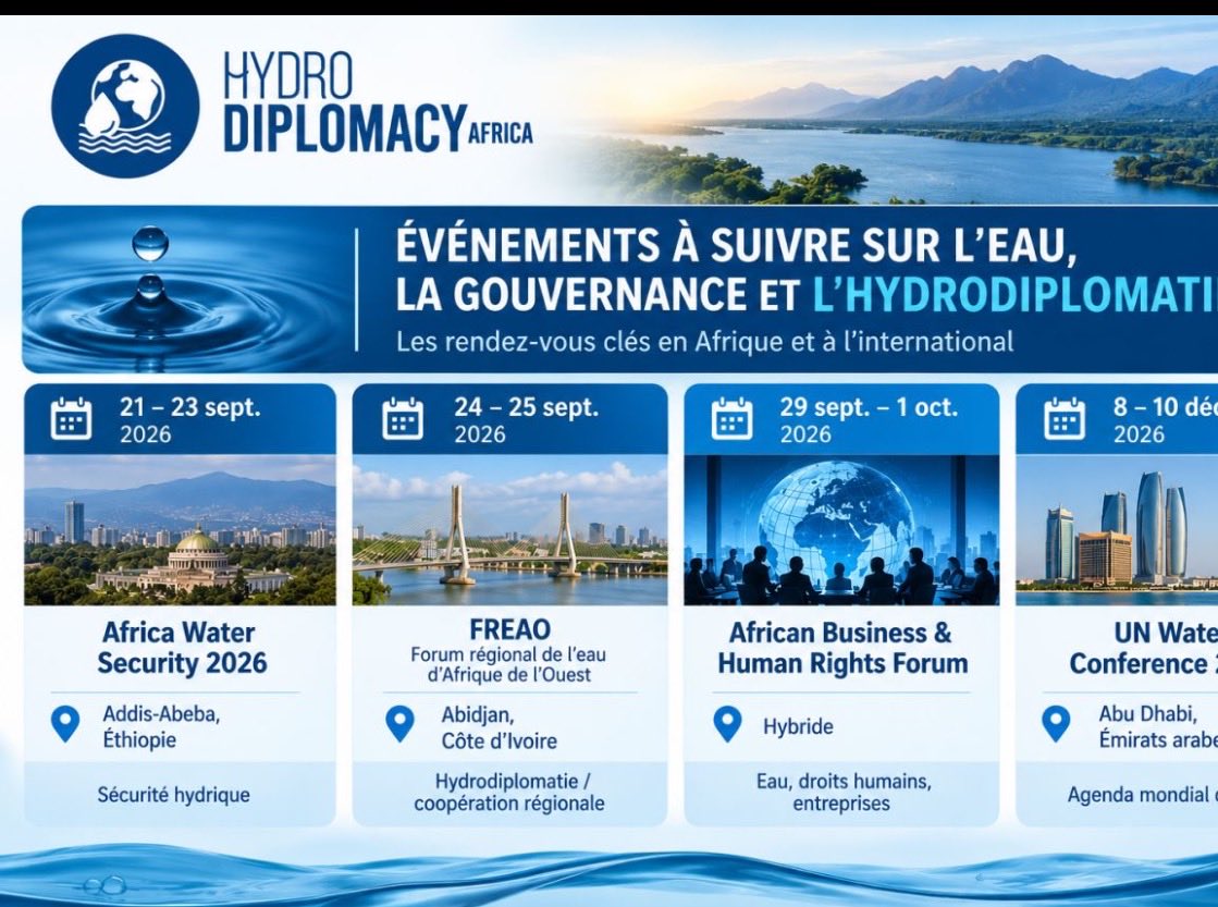Nayette1209's tweet photo. Les grands rendez-vous de l’eau et de l’hydrodiplomatie à suivre !

De la sécurité hydrique à la coopération régionale, en passant par les droits humains et la gouvernance de l’eau, plusieurs événements majeurs se tiendront en Afrique et à l’international. https://t.co/kCLmh4rfjk