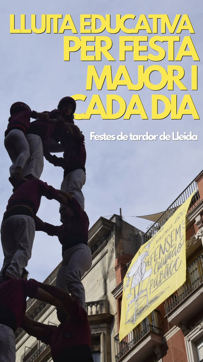 cgtenseponent's tweet photo. 🟡 LA LLUITA EDUCATIVA, TAMBÉ A LES FESTES DE LA TARDOR DE LLEIDA!

😎 Aquest cap de setmana la lluita de la comunitat educativa ha estat present a les festes de Lleida a la diada Castellera! 

Perquè la defensa de l’educació pública és també al carrer i al nostre dia a dia. https://t.co/x5XenDkX6d
