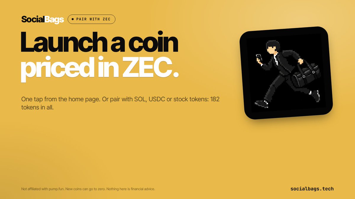 social_bags's tweet photo. Launch a coin priced in zcash:native .

One tap from the home page of https://t.co/Usv5yajSqN. Or pair your coin with SOL, USDC or stock tokens: 182 tokens in all. https://t.co/6wireh86vF