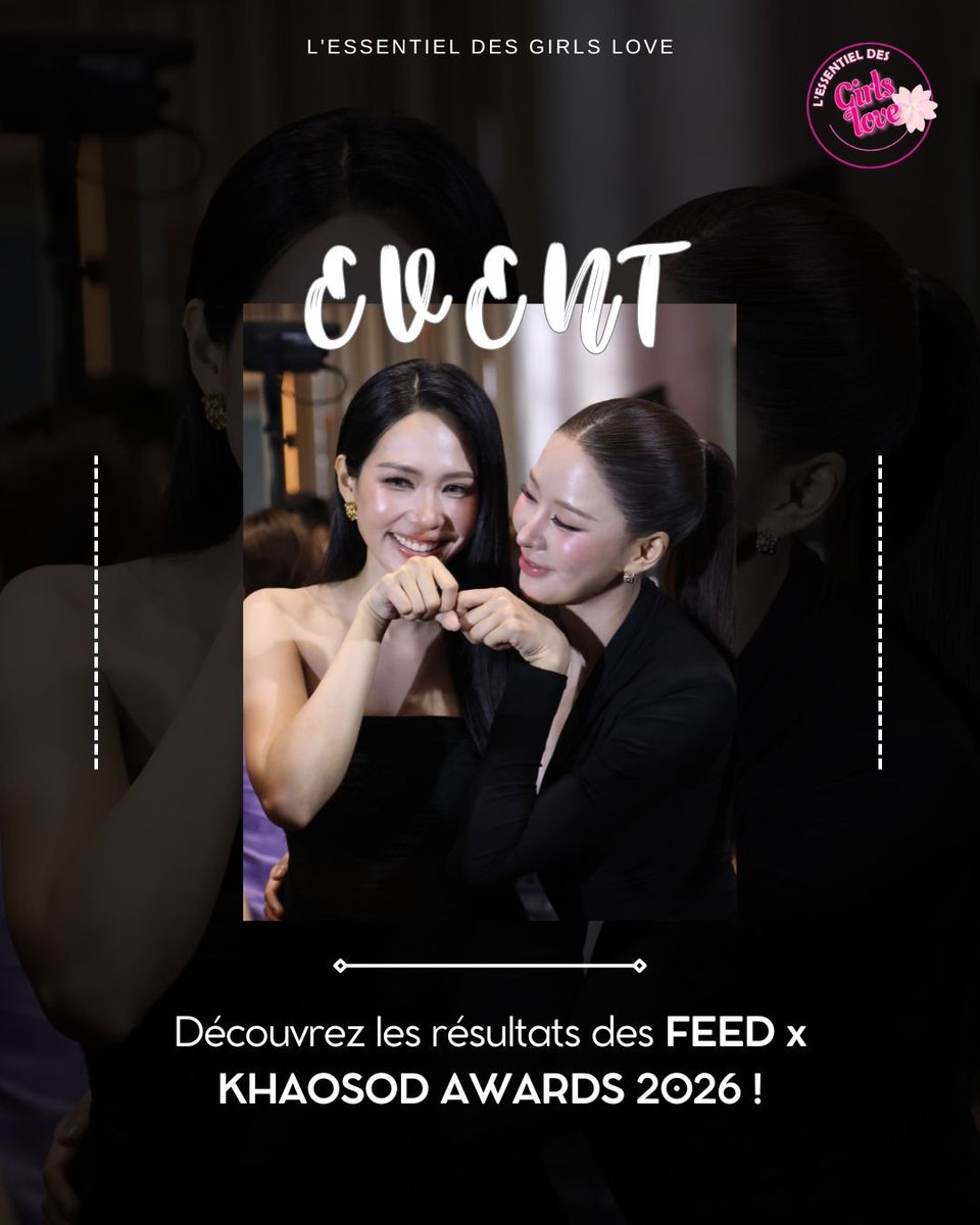 gl_lessentiel_'s tweet photo. Et les lauréates sont... 🏆

Aujourd'hui avait lieu les FEED x KHAOSOD AWARDS 2026 ! 

Plusieurs actrices et séries GL ont été recompensé.

#lessentieldesgl  #feedxkhaosodawards2026 https://t.co/87GYfBnL8x
