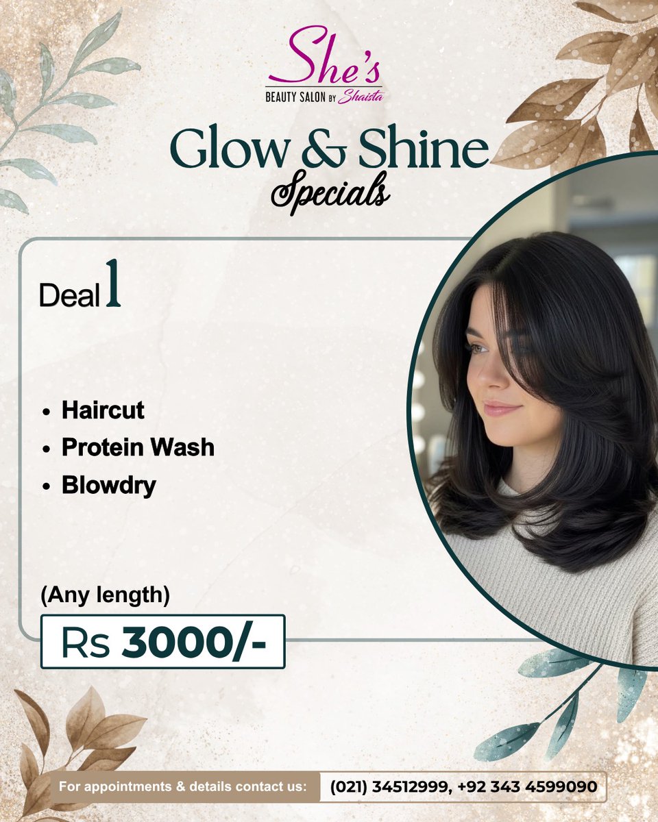 ModestaSoujo's tweet photo. Glow &amp; Shine Hair Deals are here to elevate your look—from smooth, silky strands to a fresh, glossy finish. Limited-time offers available. Book now: (021) 34512999, (021) 34116502, +92 343 4599090. Model Colony, Tina Square, Karachi. https://t.co/rYJIaqDtAN