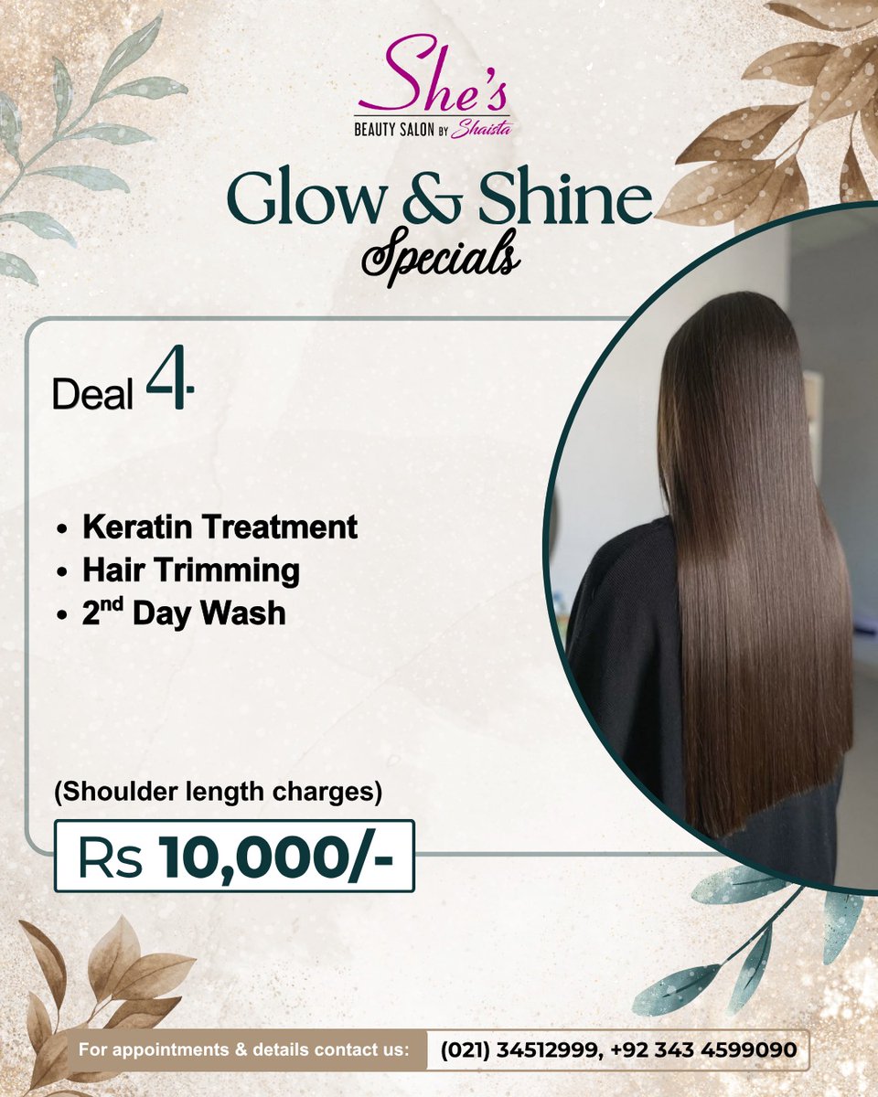 ModestaSoujo's tweet photo. Glow &amp; Shine Hair Deals are here to elevate your look—from smooth, silky strands to a fresh, glossy finish. Limited-time offers available. Book now: (021) 34512999, (021) 34116502, +92 343 4599090. Model Colony, Tina Square, Karachi. https://t.co/rYJIaqDtAN