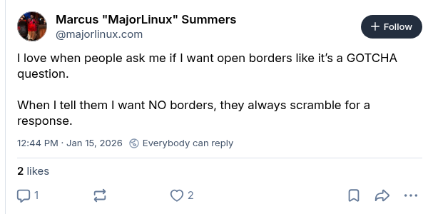 libs_talking_2's tweet photo. @GuntherEagleman I want open borders. Actually I want NO borders. Screenshot. https://t.co/Ij5JWMCR7h