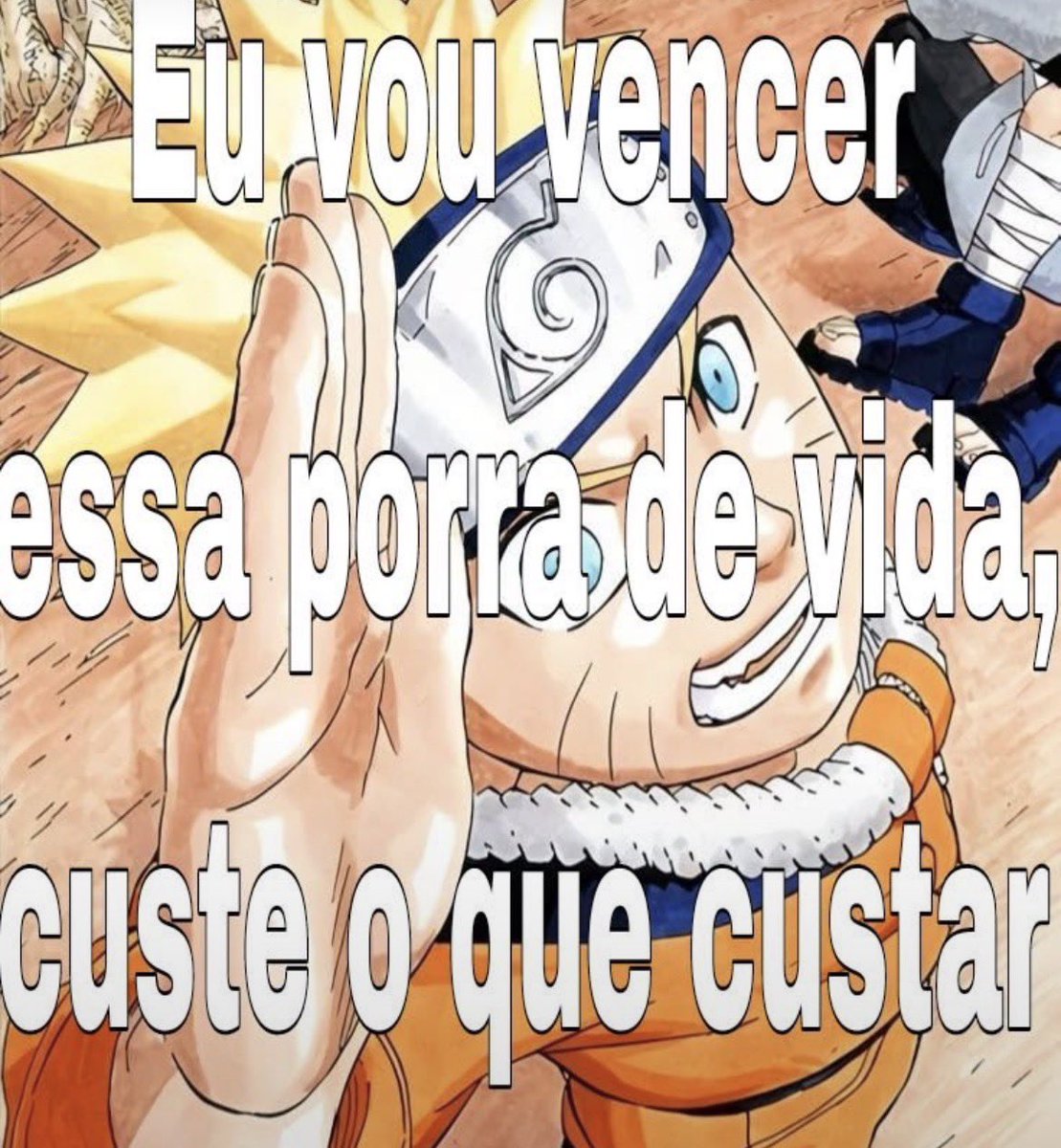 maresiasdalua's tweet photo. Eu vou vencer na força do Exu Naruto da aldeia sete folhas https://t.co/o0DgMaqYRH