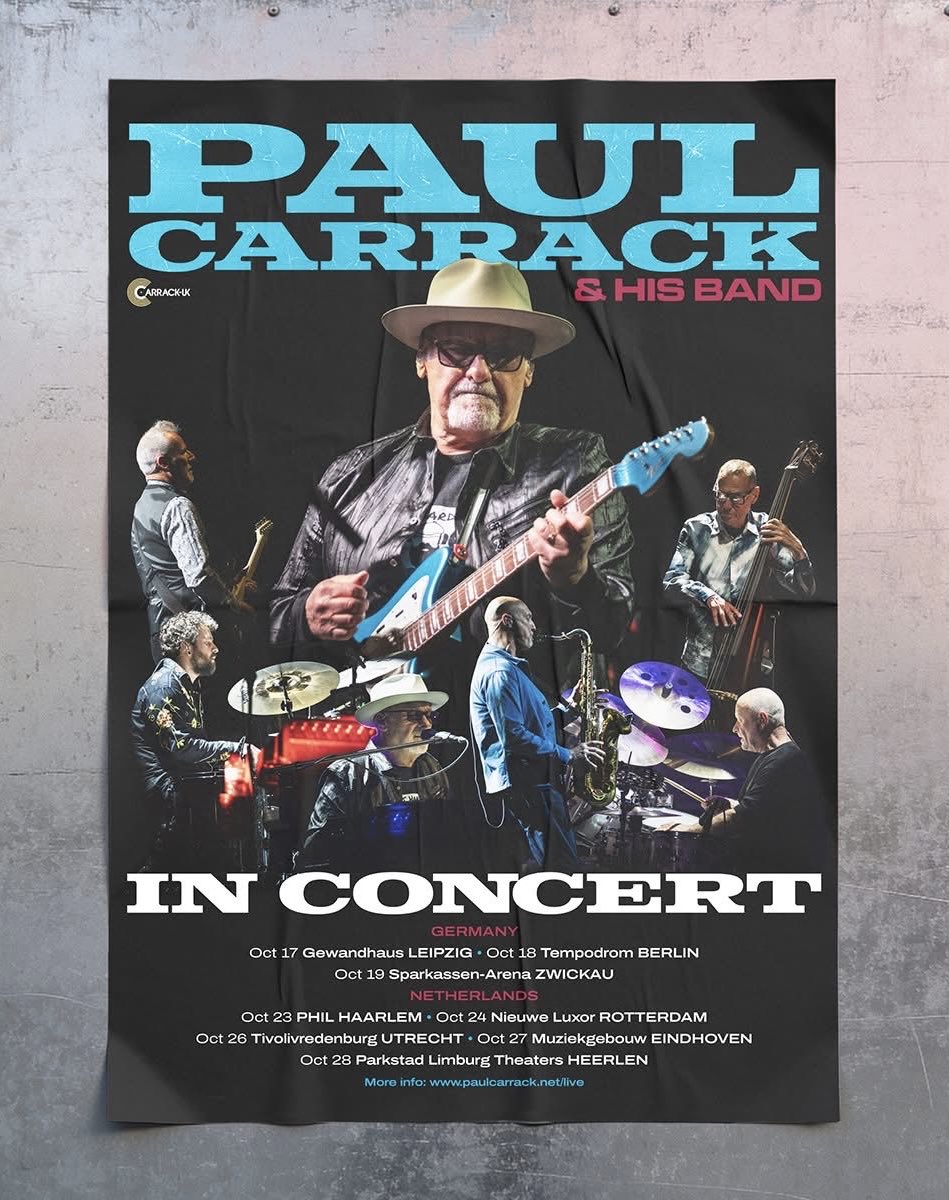 PCarrack's tweet photo. @sheffgraph mockup poster he designed for the 2026 tour in Germany &amp; the Netherlands #paulcarrackinconcert2026 https://t.co/2VFXQ72Pp9
