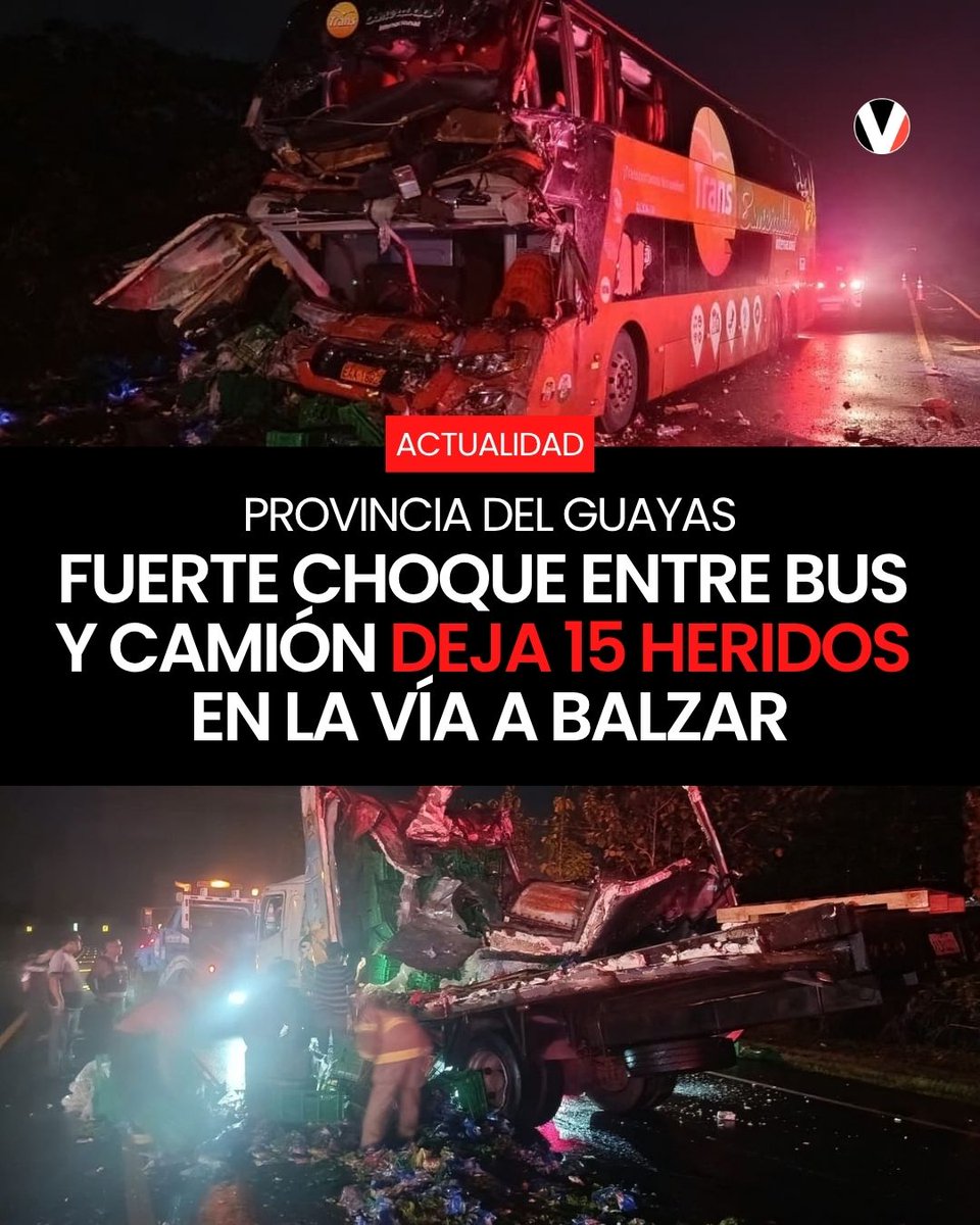 revistavistazo's tweet photo. 🔴 Quince personas resultaron heridas tras un choque frontal entre un bus y un camión en el kilómetro 131 de la vía a #Balzar, provincia del #Guayas. Aquí más detalles: https://t.co/fmOWoKHzPp https://t.co/tcCju0wh4y