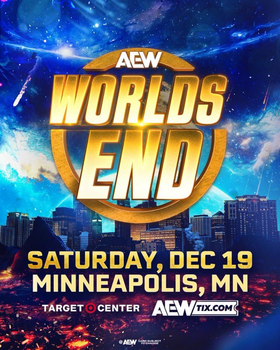 AEWBase's tweet photo. #AEWWorldsEnd is set in Minneapolis, Minnesota on Saturday, December 19th. https://t.co/qZbXvt4WbA