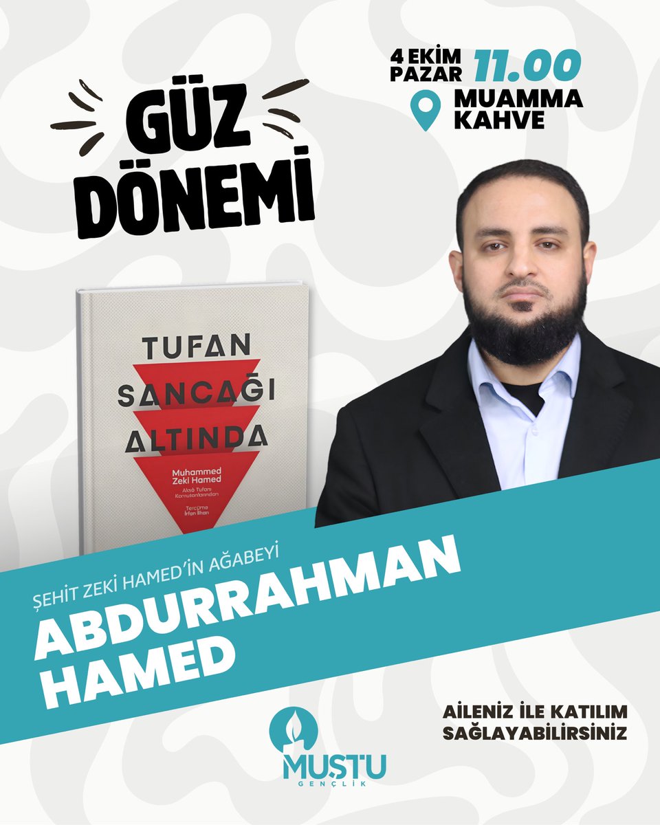 mustugenclik's tweet photo. Yeni döneme hızlı bir giriş yapıyoruz! 4 Ekim Pazar günü dönemin ilk programında “Tufan Sancağı Altında” kitabının yazarı Şehit Muhammed Zeki Hamed’in kardeşi Abdurrahman Hamed ile kitabın tahlilini yapacağız.

🗓️ 4 Ekim Pazar

⏳ 11:00

📍 Muamma Kahve, Üsküdar https://t.co/R2KTTPULBt
