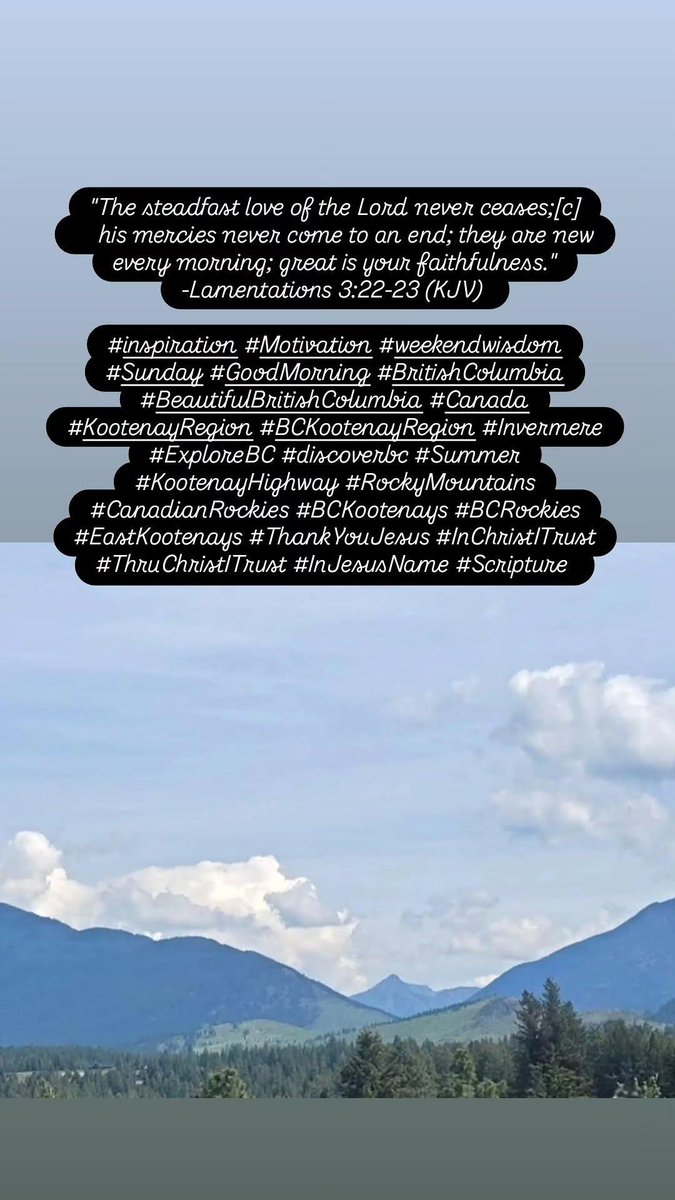 edwinpierrot13's tweet photo. #inspiration #Motivation #weekendwisdom #Sunday #GoodMorning #BritishColumbia #BeautifulBritishColumbia #Canada #KootenayRegion #BCKootenayRegion #Invermere #ExploreBC #discoverbc #Summer #ThankYouJesus #InChristITrust #ThruChristITrust #InJesusName #Scripture https://t.co/kGALyzroW8