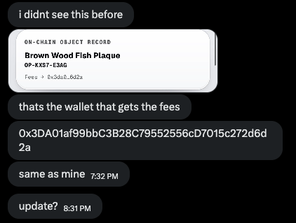 ObjectPadFun's tweet photo. Theres a second user DMing with their creator address on site claiming that you are an impersonator.

The team is well aware that the Fish has been scanned, and we have $250 ready to reward.

Shipping an X account link verification feature soon, so any rewarded scans MUST be verifiable with your socials.

NO MORE LARP!