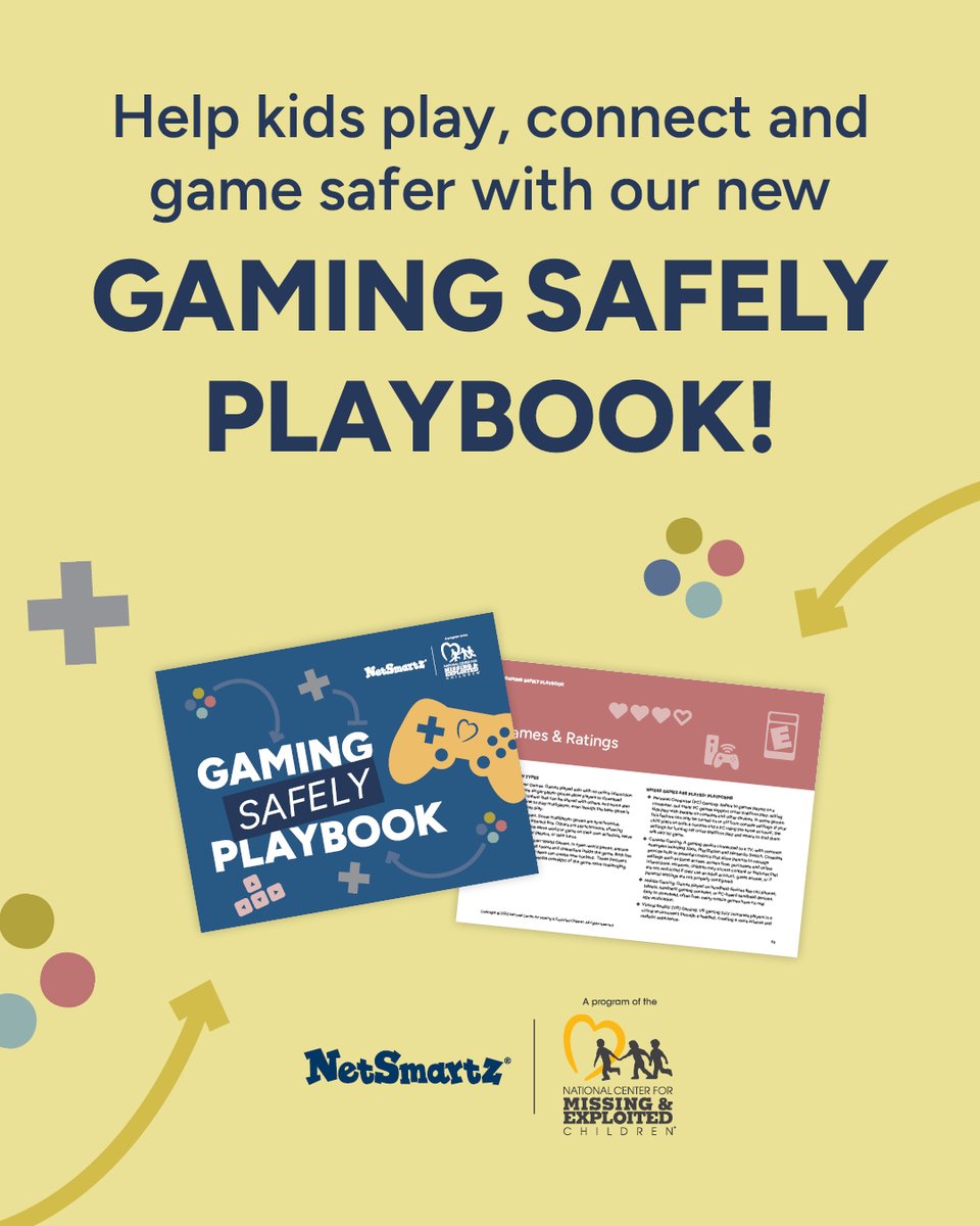 NetSmartz's tweet photo. Gaming risks can go beyond the game.
Bullying, grooming, sextortion, and other forms of exploitation can begin in online gaming spaces.

Learn what to watch for and how to help your child navigate these spaces more safely with NCMEC’s FREE Gaming Safely Playbook: https://t.co/sv8hBjYqlB