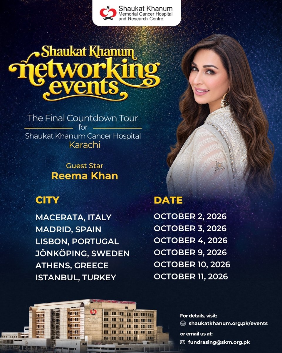SKMCH's tweet photo. Join Reema Khan at Networking Events across Europe in support of #ShaukatKhanumKarachi
 
Be part of the largest fundraising tour in our history as we enter the final countdown to opening #ShaukatKhanumKarachi in December 2026.

For event details, visit  https://t.co/jt7nsDE1ts https://t.co/QTdPDMxjoK