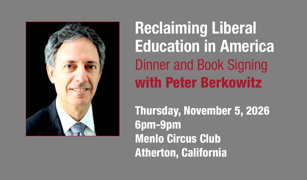 PacificResearch's tweet photo. You are invited to a special Pacific Research Institute Dinner and Book Signing featuring Peter Berkowitz, esteemed author, columnist, and the Tad and Dianne Taube Senior Fellow at Stanford University’s Hoover Institution. Mr. Berkowitz will discuss his newly released book, Reclaiming Liberal Education in America (RealClear Publishing).

Drawing from a curated collection of 40 insightful columns written for RealClearPolitics between 2014 and 2025, he will offer a short history of the decline of liberal education in the United States, present a concise case for its enduring value, and outline essential measures for its revival.
