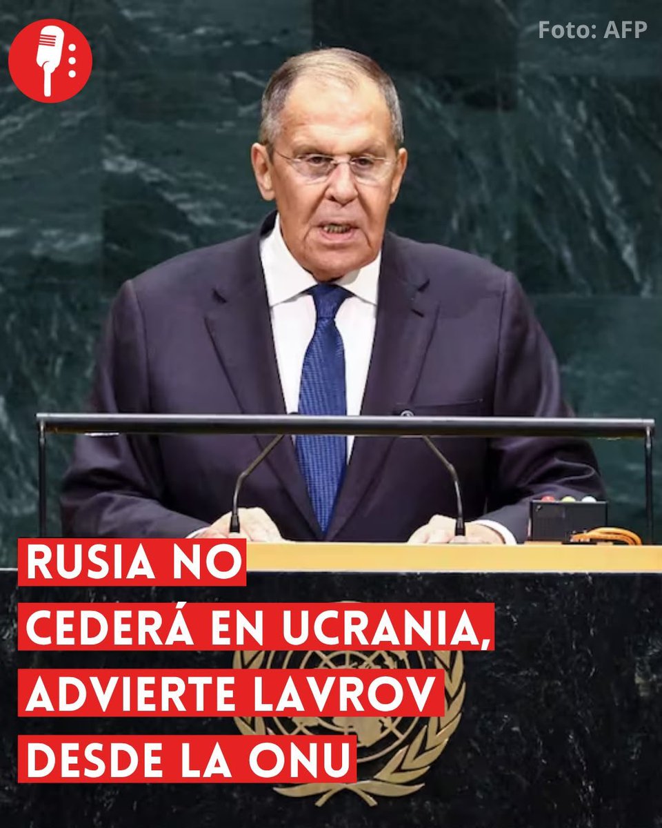 YosoyPedrero's tweet photo. 🚨OJO: RUSIA NO CEDERÁ EN UCRANIA, ADVIERTE LAVROV DESDE LA ONU

Desde la tribuna de la Asamblea General de la ONU, el ministro de Exteriores de Rusia, Serguéi Lavrov, afirmó que Moscú cumplirá sus objetivos en Ucrania, independientemente de las circunstancias. El funcionario sostuvo que la operación militar rusa continuará hasta eliminar lo que calificó como amenazas contra la seguridad de su país. https://t.co/xRsrwFYAgt