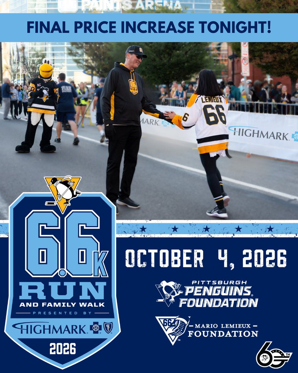 MarioLemieuxFdn's tweet photo. 🚨 Final Price increase TONIGHT at midnight! 🚨

Join us October 4 for the 2026 @penguins 6.6K Run &amp; Family Walk presented by @Highmark_BCBS at @PPGPaintsArena.

🏃 Run | 🚶 Walk | 🐕 Pet Walk | 💻 Virtual

Register now! https://t.co/PBzoTMwFaM

@pensfoundation | #pens66k https://t.co/dP5avqw3tq
