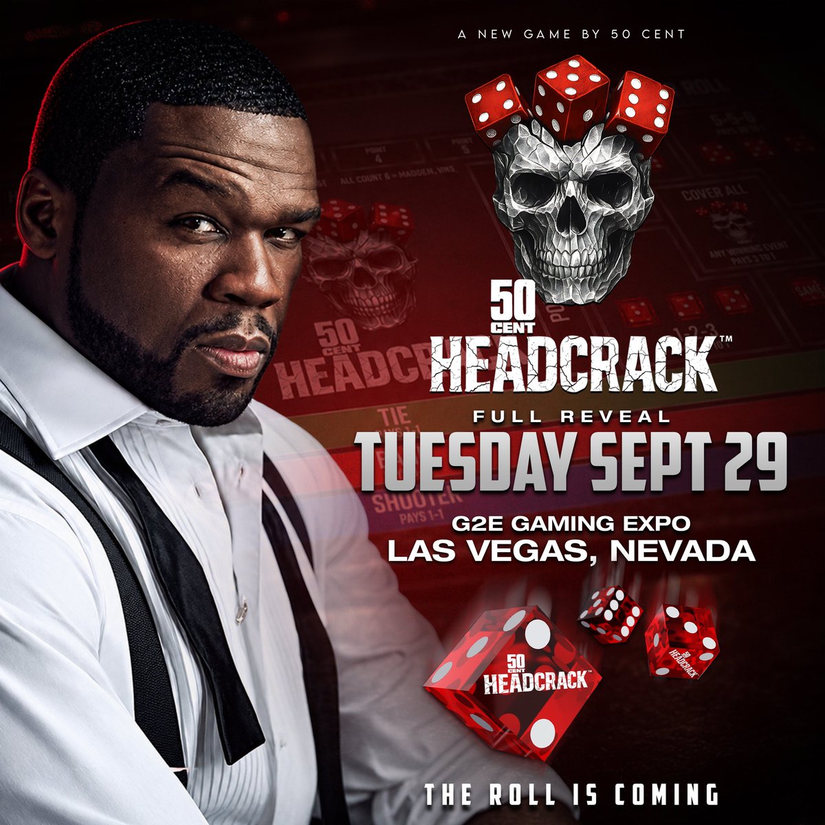 50cent's tweet photo. Las Vegas! 50 Cent HeadCrack™ is coming to casinos 🎲

It’s a whole new dice game. Easy to play, hard to walk away from. Don’t miss the exclusive reveal and launch on September 29th at at The Venetian Expo 🔥 https://t.co/FyFS3BSLif