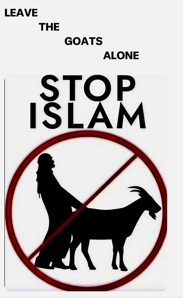 mickitiki's tweet photo. Save a goat 🐐 stop 🛑 Islam. https://t.co/gkNaUDYezA