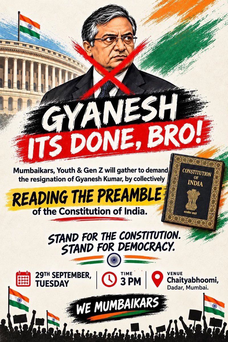 VarshaEGaikwad's tweet photo. 🇮🇳 MUMBAI, THIS IS ABOUT YOUR RIGHT TO VOTE.

There are serious concerns over “vote theft” and the deletion of genuine voters from electoral rolls. When a citizen’s vote is questioned, democracy itself is questioned.

It is time to stand up, speak up and defend the Constitution.

Join us as we come together to read the Preamble of the Constitution of India and demand resignation of Gyanesh Kumar who has cheated crores of Indians who had entrusted him with protecting our electoral democracy.

📅 29th September, Tuesday
⏰ 3 PM
📍 Chaityabhoomi, Dadar, Mumbai

Bring your Tiranga. Bring your voice. 🇮🇳

Stand for the Constitution.
Stand for Democracy.
Stand for your Right To Vote.

#VoteChori #SaveDemocracy #ConstitutionOfIndia #MumbaiCongress #Mumbaikars #SIR #Preamble #StandForDemocracy #MyVoteMyRight